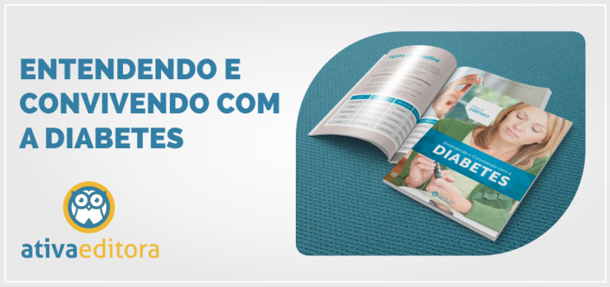 ENTENDENDO E CONVIVENDO COM A DIABETES